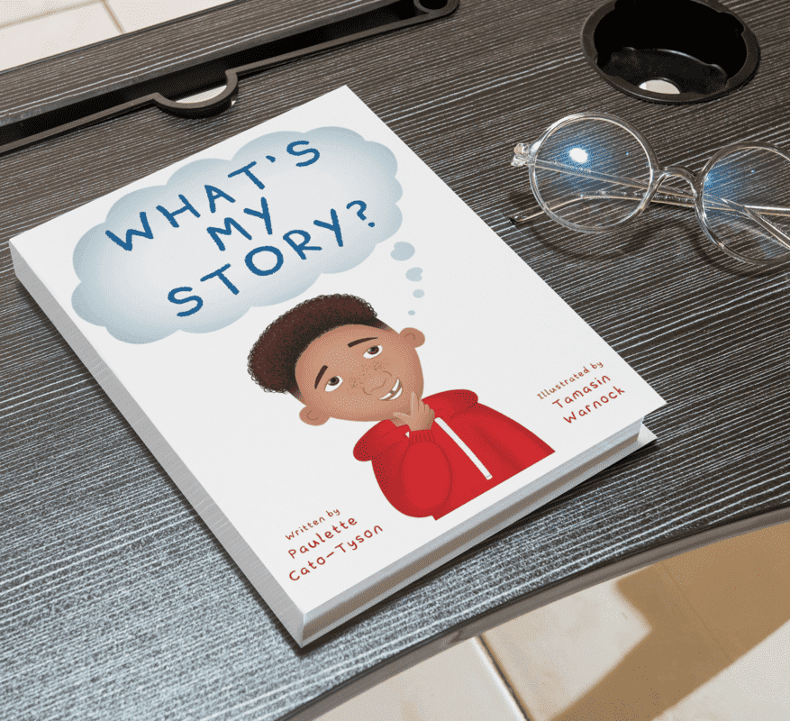 What's My Story? - Paulette Cato-Tyson